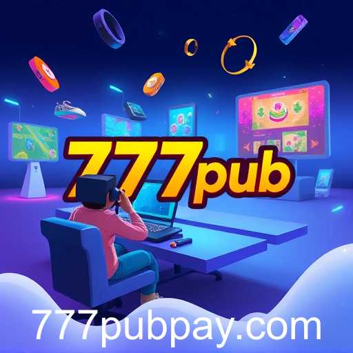 The Rise of 777pub: Redefining Online Gaming